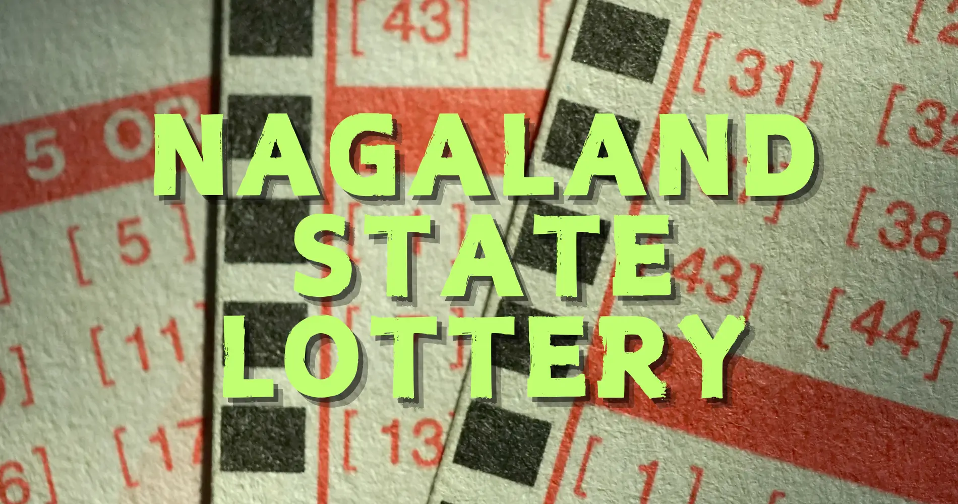 Nagaland State Lottery